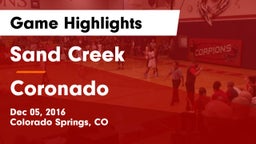 Sand Creek  vs Coronado  Game Highlights - Dec 05, 2016