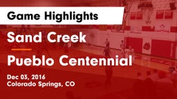 Sand Creek  vs Pueblo Centennial  Game Highlights - Dec 03, 2016