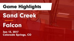 Sand Creek  vs Falcon   Game Highlights - Jan 13, 2017