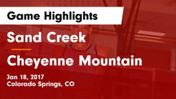 Sand Creek  vs Cheyenne Mountain  Game Highlights - Jan 18, 2017