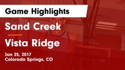 Sand Creek  vs Vista Ridge  Game Highlights - Jan 25, 2017