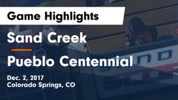 Sand Creek  vs Pueblo Centennial Game Highlights - Dec. 2, 2017