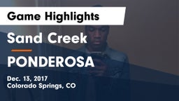 Sand Creek  vs PONDEROSA  Game Highlights - Dec. 13, 2017