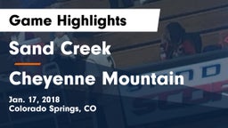 Sand Creek  vs Cheyenne Mountain Game Highlights - Jan. 17, 2018