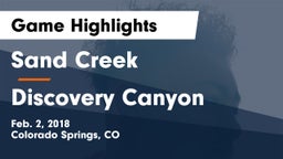 Sand Creek  vs Discovery Canyon  Game Highlights - Feb. 2, 2018