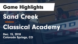Sand Creek  vs Classical Academy  Game Highlights - Dec. 15, 2018