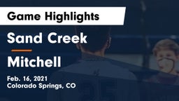 Sand Creek  vs Mitchell  Game Highlights - Feb. 16, 2021