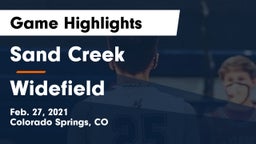 Sand Creek  vs Widefield  Game Highlights - Feb. 27, 2021