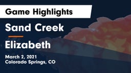 Sand Creek  vs Elizabeth  Game Highlights - March 2, 2021