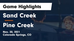 Sand Creek  vs Pine Creek  Game Highlights - Nov. 30, 2021