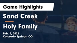 Sand Creek  vs Holy Family  Game Highlights - Feb. 5, 2022