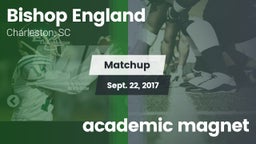 Matchup: Bishop England High vs. academic magnet 2017
