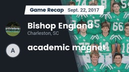 Recap: Bishop England  vs. academic magnet 2017