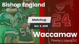 Matchup: Bishop England High vs. Waccamaw  2018