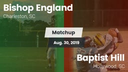 Matchup: Bishop England High vs. Baptist Hill  2019