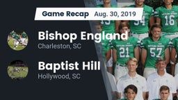 Recap: Bishop England  vs. Baptist Hill  2019
