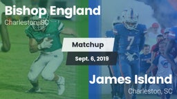Matchup: Bishop England High vs. James Island  2019