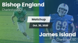 Matchup: Bishop England High vs. James Island  2020