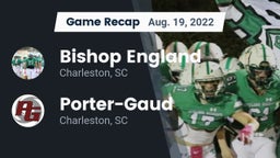 Recap: Bishop England  vs. Porter-Gaud  2022