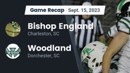 Recap: Bishop England  vs. Woodland  2023