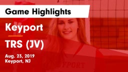 Keyport  vs TRS (JV) Game Highlights - Aug. 23, 2019