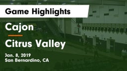 Cajon  vs Citrus Valley  Game Highlights - Jan. 8, 2019