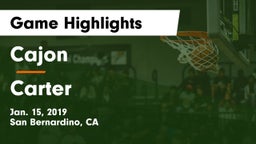 Cajon  vs Carter  Game Highlights - Jan. 15, 2019