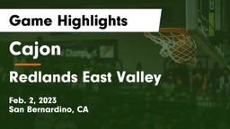 Cajon  vs Redlands East Valley  Game Highlights - Feb. 2, 2023