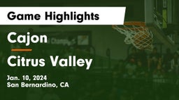 Cajon  vs Citrus Valley  Game Highlights - Jan. 10, 2024