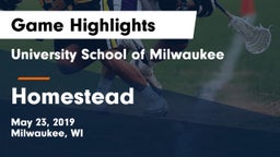 University School of Milwaukee vs Homestead  Game Highlights - May 23, 2019