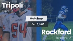 Matchup: Tripoli  vs. Rockford  2018