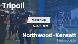 Matchup: Tripoli  vs. Northwood-Kensett  2020