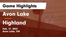 Avon Lake  vs Highland  Game Highlights - Feb. 17, 2022