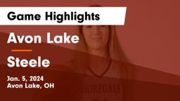 Avon Lake  vs Steele  Game Highlights - Jan. 5, 2024
