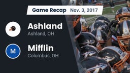 Recap: Ashland  vs. Mifflin  2017