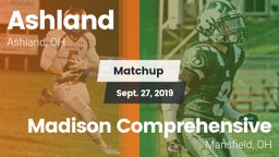 Matchup: Ashland  vs. Madison Comprehensive  2019