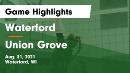 Waterford  vs Union Grove  Game Highlights - Aug. 31, 2021