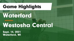 Waterford  vs Westosha Central  Game Highlights - Sept. 14, 2021
