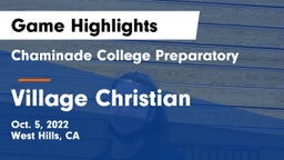 Chaminade College Preparatory vs Village Christian  Game Highlights - Oct. 5, 2022