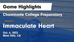 Chaminade College Preparatory vs Immaculate Heart  Game Highlights - Oct. 6, 2022