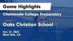Chaminade College Preparatory vs Oaks Christian School Game Highlights - Oct. 27, 2022