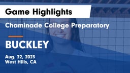 Chaminade College Preparatory vs BUCKLEY Game Highlights - Aug. 22, 2023