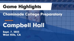 Chaminade College Preparatory vs Campbell Hall  Game Highlights - Sept. 7, 2023