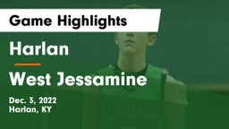 Harlan  vs West Jessamine  Game Highlights - Dec. 3, 2022