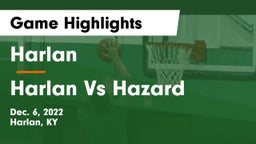 Harlan  vs Harlan Vs Hazard Game Highlights - Dec. 6, 2022