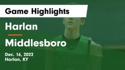 Harlan  vs Middlesboro  Game Highlights - Dec. 16, 2022