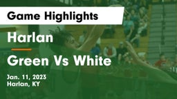 Harlan  vs Green Vs White Game Highlights - Jan. 11, 2023