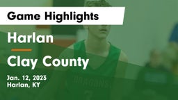 Harlan  vs Clay County  Game Highlights - Jan. 12, 2023