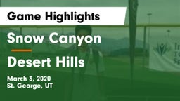 Snow Canyon  vs Desert Hills  Game Highlights - March 3, 2020