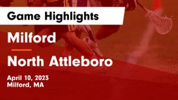 Milford  vs North Attleboro  Game Highlights - April 10, 2023